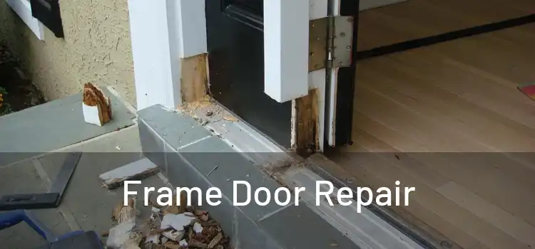 Frame Door Repair
